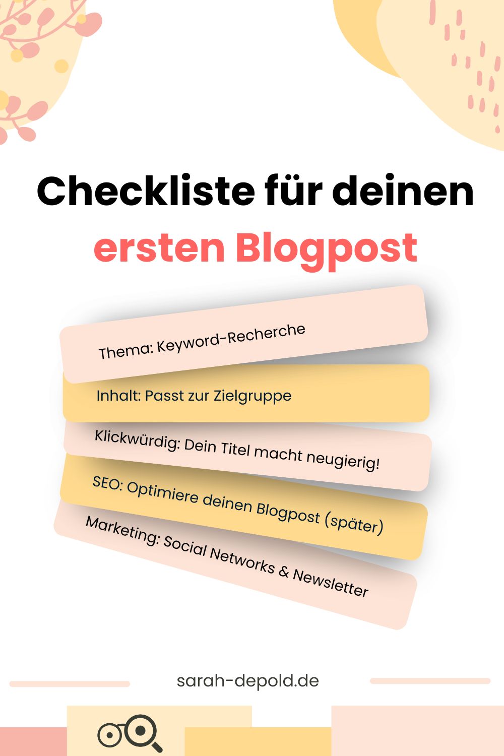 Checkliste für deinen ersten Blogbeitrag - sarah-depold.de
