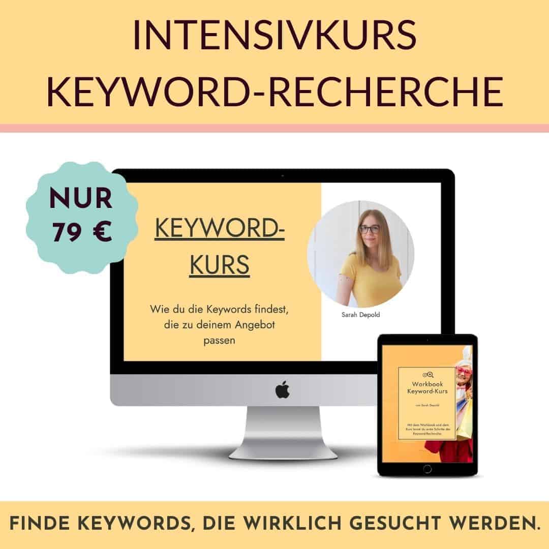 Intensivkurs Keyword-Recherche und -Analyse - sarah-depold.de