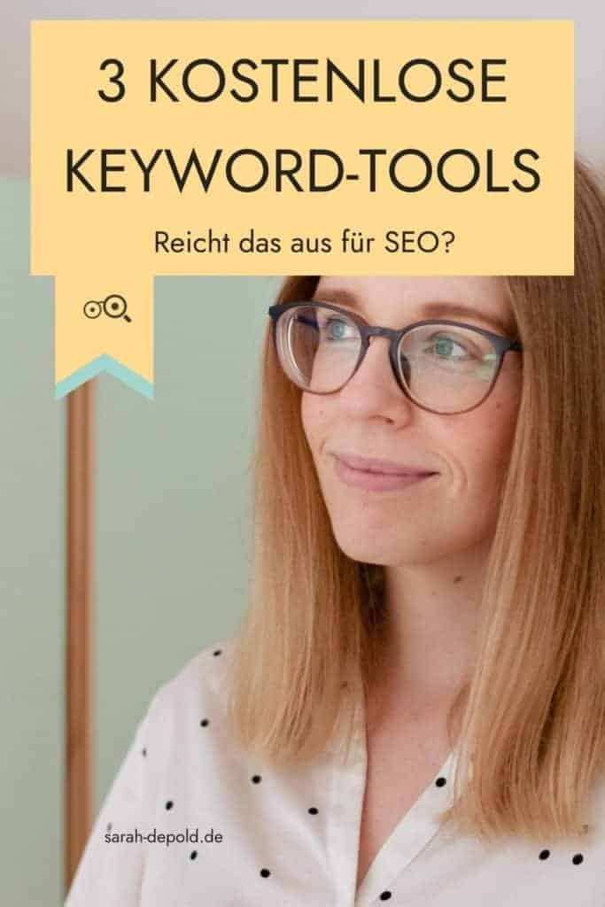 3 kostenlose Keyword-Tools - reicht das aus für SEO? - sarah-depold.de