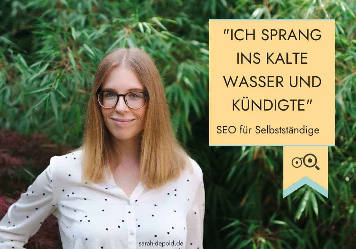Warum ich jetzt SEO-Kurse für selbstständige Frauen anbiete - sarah-depold.de
