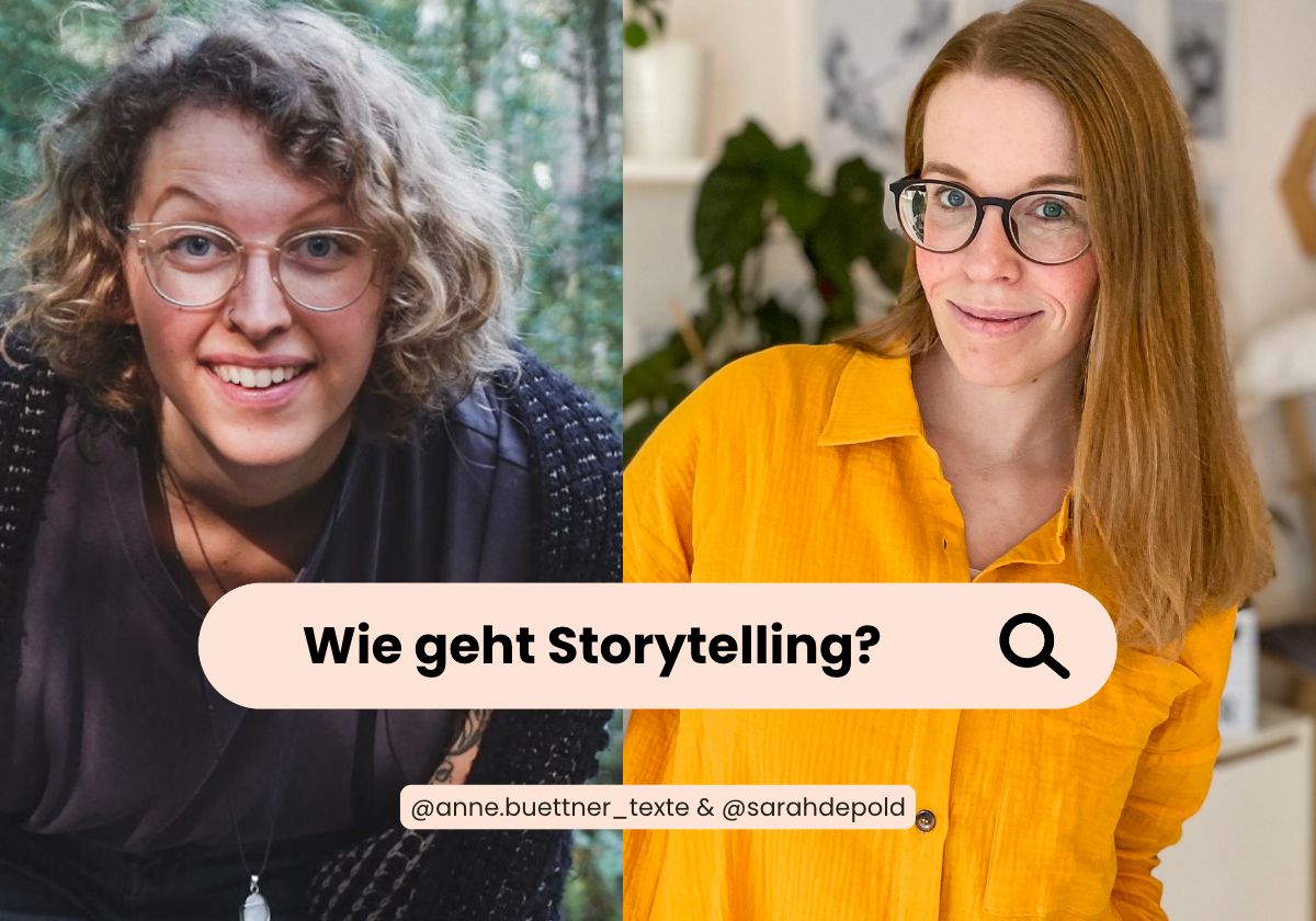 Wie geht Storytelling? - Anne Büttner im Interview