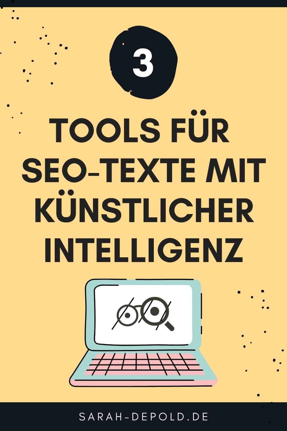 3 Tools für SEO-Texte mit künstlicher Intelligenz - sarah-depold.de