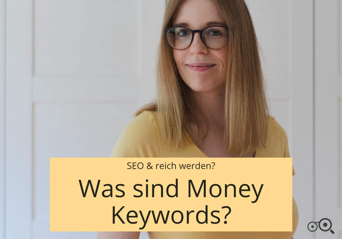 Was sind Money Keywords? - sarah-depold.de